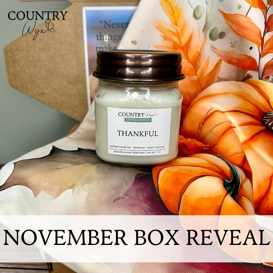 Thankful - November 2024 Country Wyx Box Reveal